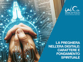La preghiera nell’era digitale: carattere e fondamento spirituale