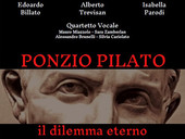 8 aprile. Ponzio Pilato. L'altro volto della Passione. Spettacolo di Pasqua nella Chiesa di San Francesco a Padova