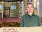 #dalPresepeAllaVita. La capanna con don Luca Facco, direttore di Caritas Padova