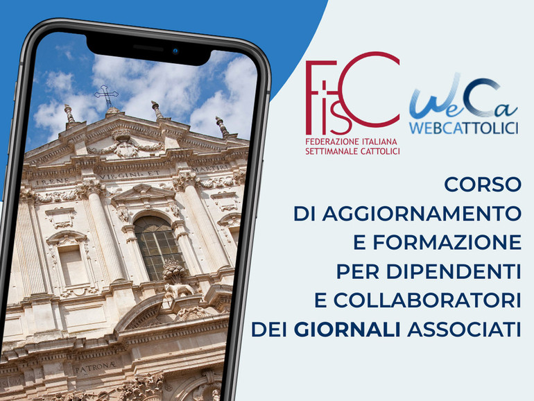 Fisc - WeCa: Corso di formazione a Roma per Settimanali diocesani A Casa La Salle, in via Aurelia, dal 25 al 27 ottobre 2022