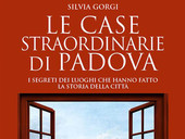 Il libro di Gorgi: dimore straordinarie a Padova
