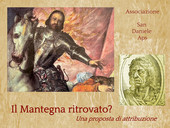 Il Mantegna ritrovato? Una proposta di attribuzione.  Conferenza organizzata dall'associazione San Daniele Aps