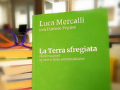 "La terra sfregiata": cosa sta accadendo al nostro pianeta?