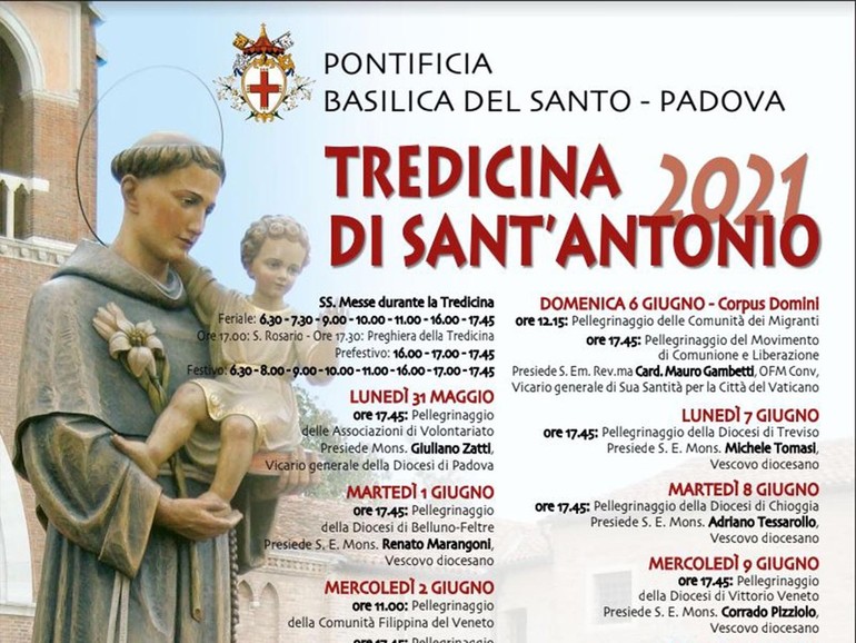 La Tredicina 2021 dedicata alla famiglia: al via lunedì 31 maggio gli appuntamenti di preparazione alla Festa del Santo 2021 La Tredicina 2021 dedicata alla famiglia: al via lunedì 31 maggio gli appuntamenti di preparazione alla Festa del Santo 2021