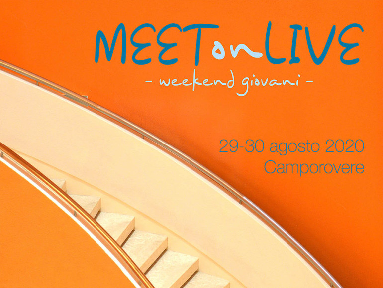 Meet on Live. Sabato 29 e domenica 30 agosto weekend per giovani con l'Azione Cattolica a Camporovere
