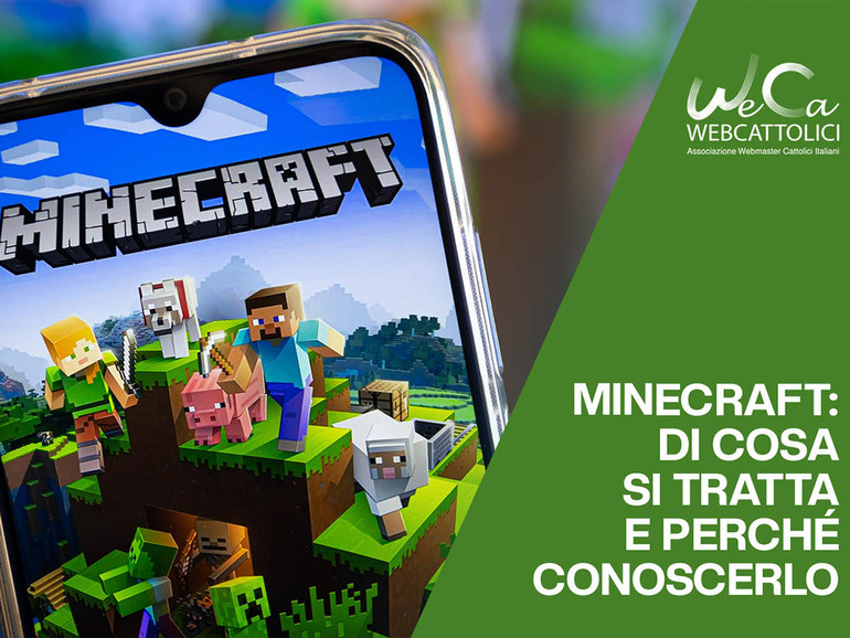 Minecraft: di cosa si tratta e perché conoscerlo