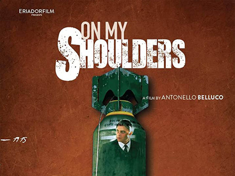 "On my shoulders - Sulle mie spalle" al cinema Esperia, domenica 27 settembre alle 18.30. Presente il regista Belluco
