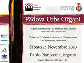 "Padova Urbs Organi". Concerto straordinario sabato 25 novembre presso la Chiesa di S. Maria Assunta in Chiesanuova