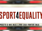 Quando lo sport vince l'emarginazione: al via a Roma Sport4Equality