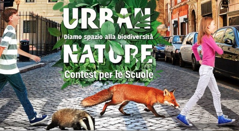Urban Nature - L’impegno delle Scuole per la Natura delle nostre Città 