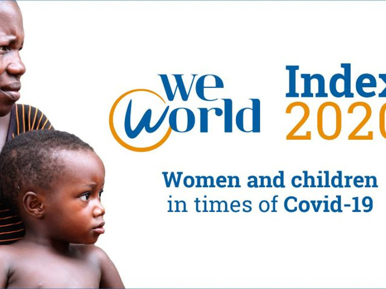 WeWorld Index 2020: 2 paesi su 3 non garantiscono una vita dignitosa a donne e bambini