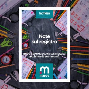 Note sul registro. Entro il 2030 la scuola sarà riuscità a colmare le sue lacune?