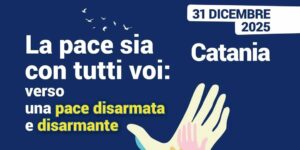 58° Marcia per la pace: Cei e organizzazioni cattoliche domani a Catania per contrastare “la deriva bellicista”