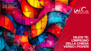 Dilexi Te e l’amore per i poveri al via dell’ottava stagione dei Tutorial WeCa