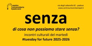 SENZA – Di cosa non possiamo stare senza? SENZA… PACE con Franco Vaccari