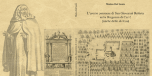 Vita e declino dell’eremo sulla Bregonza