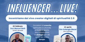 “Influencer…live!”, primo appuntamento il 22 febbraio