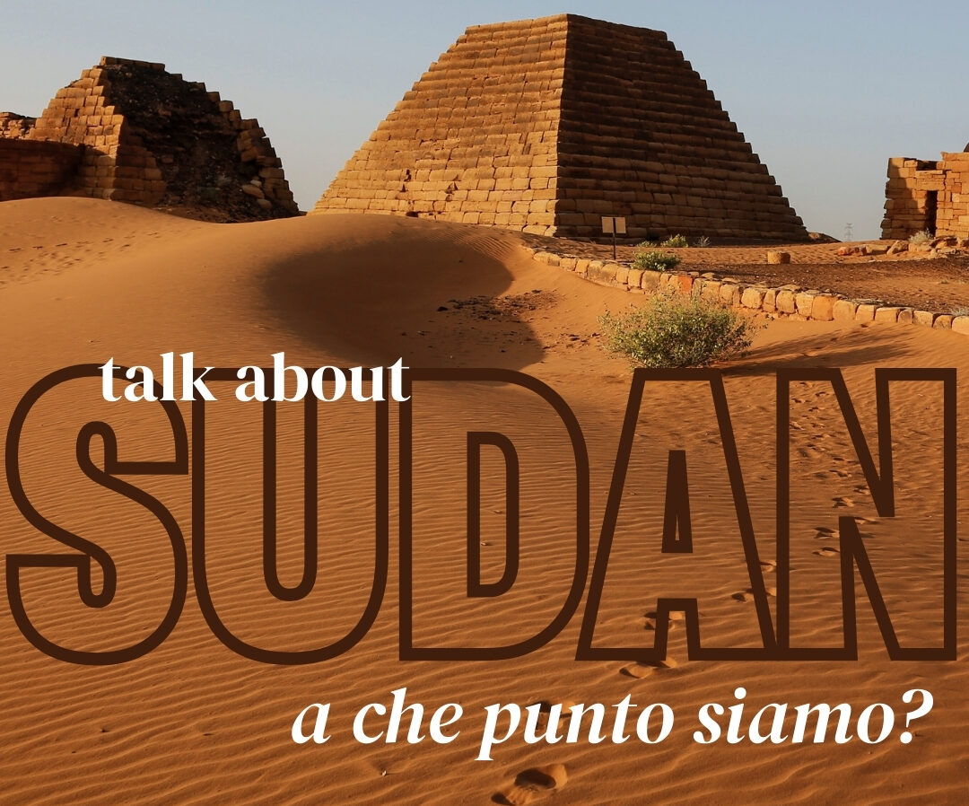 “Sudan: a che punto siamo?” talk con Yusra Elmobashir