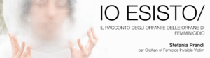 “Io esisto. Il racconto degli orfani e delle orfane di femminicidio” nel cortile del Bo