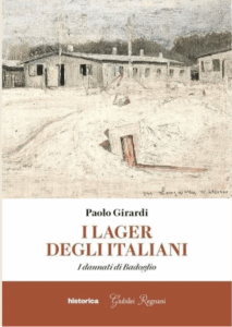 Ricordare gli Internati militari italiani.  Il libro di Paolo Girardi