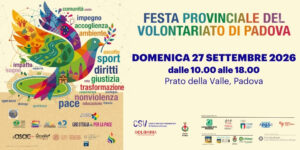 Festa del Volontariato del 27 settembre. Dalle 10 alle 18 il programma è davvero ricco